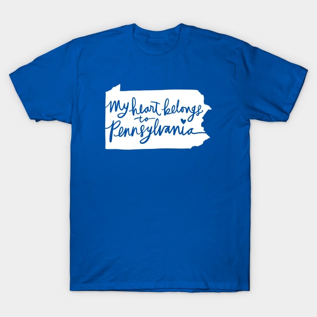 My Heart Belongs To Pennsylvania: State Pride Calligraphy T-Shirt by Tessa McSorley